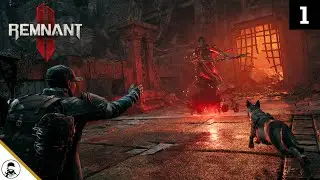 Playing Handler in Remnant 2 | Let's Play Gameplay | Part 1