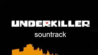 underkiller sountrack-ulisesthecatkiller