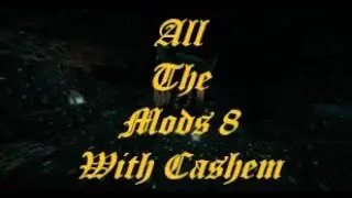 All the mods 8 EP 6