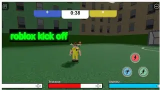 roblox kick off 1round gameplay