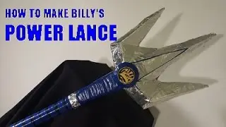 How to Make Billy's Power Lance