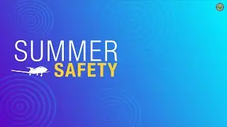 Improvements to Notices to Airmen (NOTAMs) – Summer Safety Series Webinar