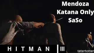 Hitman 3 Mendoza Iridescent Katana Only SaSo