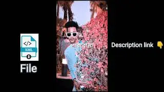 bangla song voice 💔  New sad song XML video#xml_file #xmlpreset @Sanjudev28 #description #link