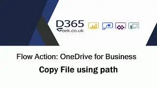 Flow Actions: OneDrive for Business -  Copy File Using Path