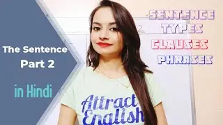 The Sentence- Part 2 (in Hindi)