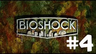 BioShock - Chapter 4 - Neptune's Bounty Walkthrough No Commentary / No Talking with Subtitles