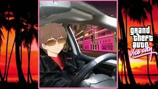 Me in Vice City