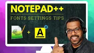 HOW TO CHANGE FONT SIZE IN NOTEPAD++: Tips & Tricks