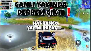 Canli Yayinda Deprem! Hat Ramco Canli Yayindayken Deprem Çıktı | Pubg Mobile