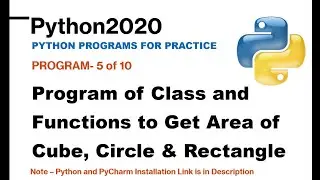 Program 5 | Python Programs for Practice | Python Programming for Beginners | Python Functions Basic