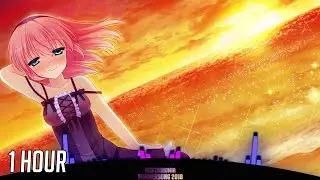 1 Hour Nightcore ► Summersong 2018 ✘