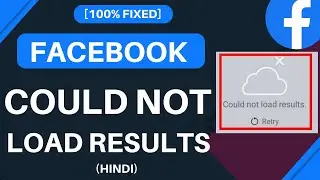 Facebook Could Not Load Results | Facebook Problem | Hindi