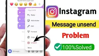 How to fix instagram message unsend problem | Instagram Messages Unsend Option Not Working 