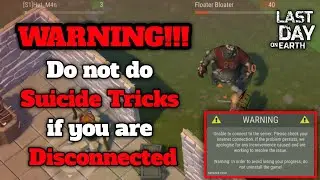 WARNING!!! - Last Day On Earth: Survival Indonesia