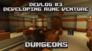 Devlog #3 | Rune Venture | Dungeon Crawling
