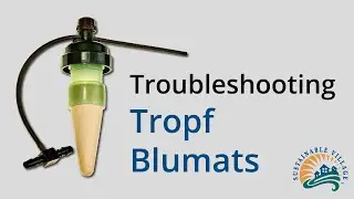 Troubleshooting Tropf Blumats