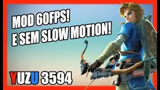 TESTANDO O MOD 60FPS NO ZELDA TEARS OF THE KINGDON - YUZU + RTX 2060