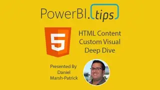 PowerBI.Tips - Daniel Marsh-Patrick - HTML Content Custom Visual