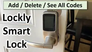 How to Change Codes on Lockly Smart Electronic Lock | The DIY Guide | Ep 81