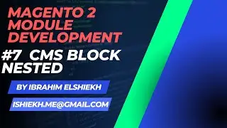 Magento 2   Module Development #7 Cms Block nested