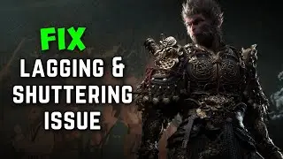 How To Fix Black Myth Wukong Lagging, Stuttering Issue On PC | Fix Lag & Freezing Problem