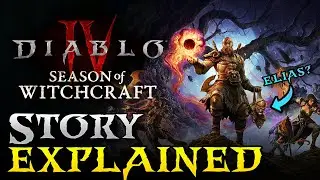 Diablo 4 Season 7 Lore ► The Witches of Hawezar