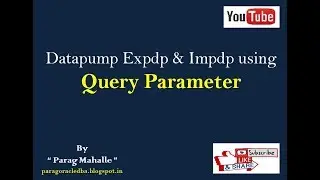 Query Parameter in Oracle Datapump
