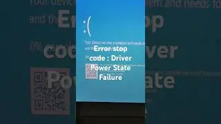 Error stop code : Driver Power State Failure 