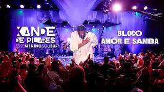 Xande de Pilares - Bloco 