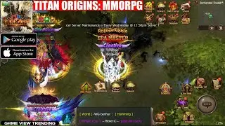 Titan Origins: MMORPG - Gameplay | Mobile Game