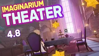 Imagine 8 Stars | Imaginarium Theater 4.8 | Genshin Impact