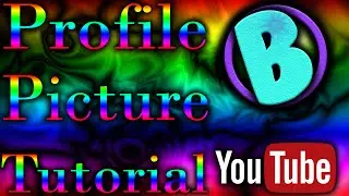 How To Make A YouTube Profile Picture In Photoshop