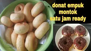 cara membuat donat empuk dan montok