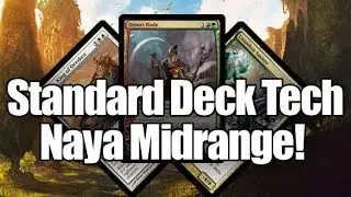 MTG - Standard Deck Tech: Naya Midrange