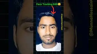 Face Tracking Video Editing CapCut #shorts #viral #ytshorts #capcut #trending
