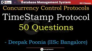 Timestamp Protocol 50 Questions - Transactions & Concurrency Control | GATE PYQs | DBMS Revision