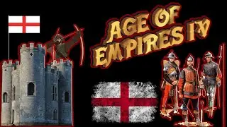 Age of Empires 4 👑 Эпоха Империй 4 👑 Англия