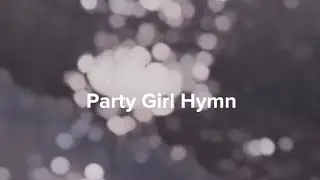 Party Girl Hymn by Penelope Scott lyrics