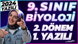 9.Sınıf Biyoloji 2.Dönem 1.Yazılı 2024 