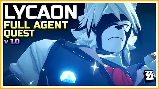 【Chinese Dub / English Sub】Full Lycaon Agent Story Quest | Zenless Zone Zero v1.0