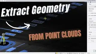 Point Cloud Feature Extraction - Extract Geometry command - Trimble Business Center