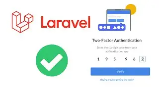 Laravel Two Factor Authentication