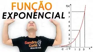 FUNÇÃO EXPONENCIAL | FÁCIL e RÁPIDO 