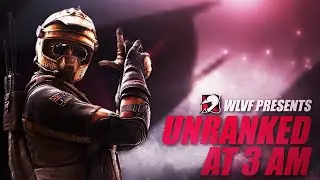 Unranked At 3 AM - Rainbow Six Siege