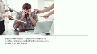 Workplace Stress and its causes