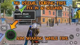 How to Fix Screen Stuck Issue During Fire in PUBG MOBILE | Joystick Stuck