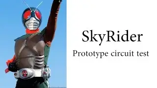 Real Modification Kamen rider SkyRider P1 (prototype circuit test)