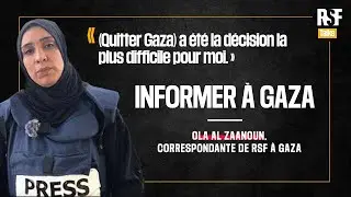 Ola Al Zaanoun, correspondante de RSF à Gaza a dû être évacuée pour sauver sa vie.