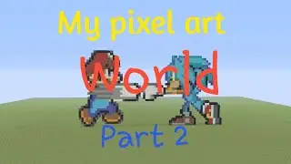 Minecraft Nintendo Switch - my pixel art world ( part 2 )